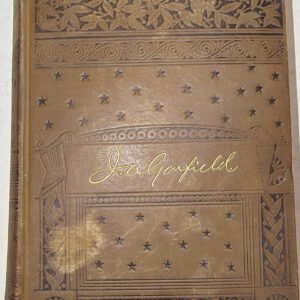 038a1237-11f4-4fa3-b5e5-96b3859458e0-scaled-1.jpg 1881 Antique Book Life of President James A. Garfield Wm Ralston Balch Hubbard