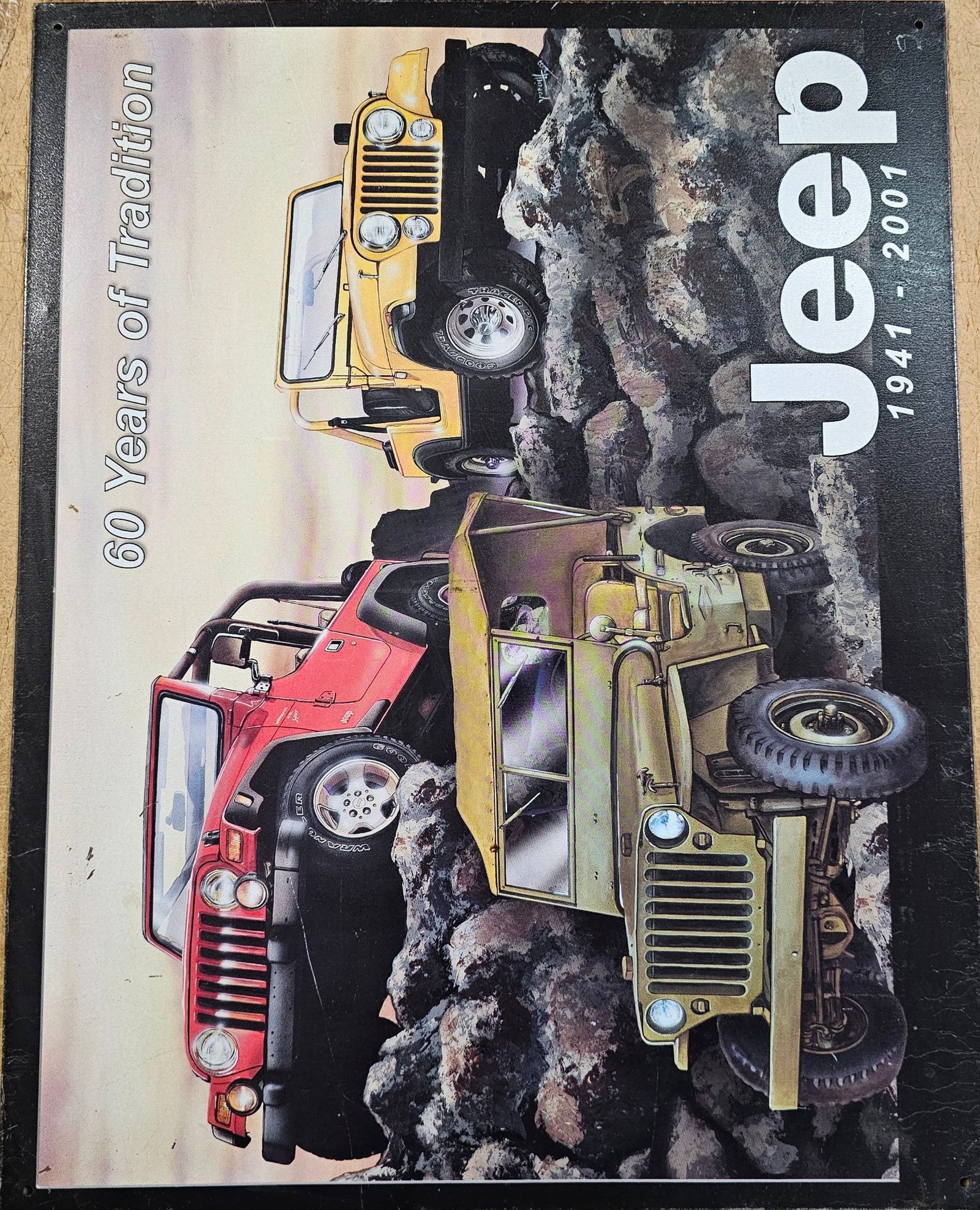 1941-2001 Jeep 60 Years of Service Tin Mancave Sign Willys CJ7 Renegade Wrangler