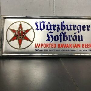 VINTAGE WURZBURGER HOFBRAU BEER SIGN 14" X 6" BAVARIAN BREWERIANA IMPORTED 1930