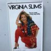 VINTAGE 1970 VIRGINIA SLIMS TIN SIGN YOU'VE COME ALONG WAY BABY AD TOBACCIANA