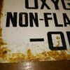Vintage Empty Cylinders Oxygen Non Flammables Only Steel Industrial Sign 14"x10"