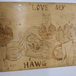 Vint Harley Davidson I Love My Hawg Man Cave Wall Art Pyrography Wood Burning
