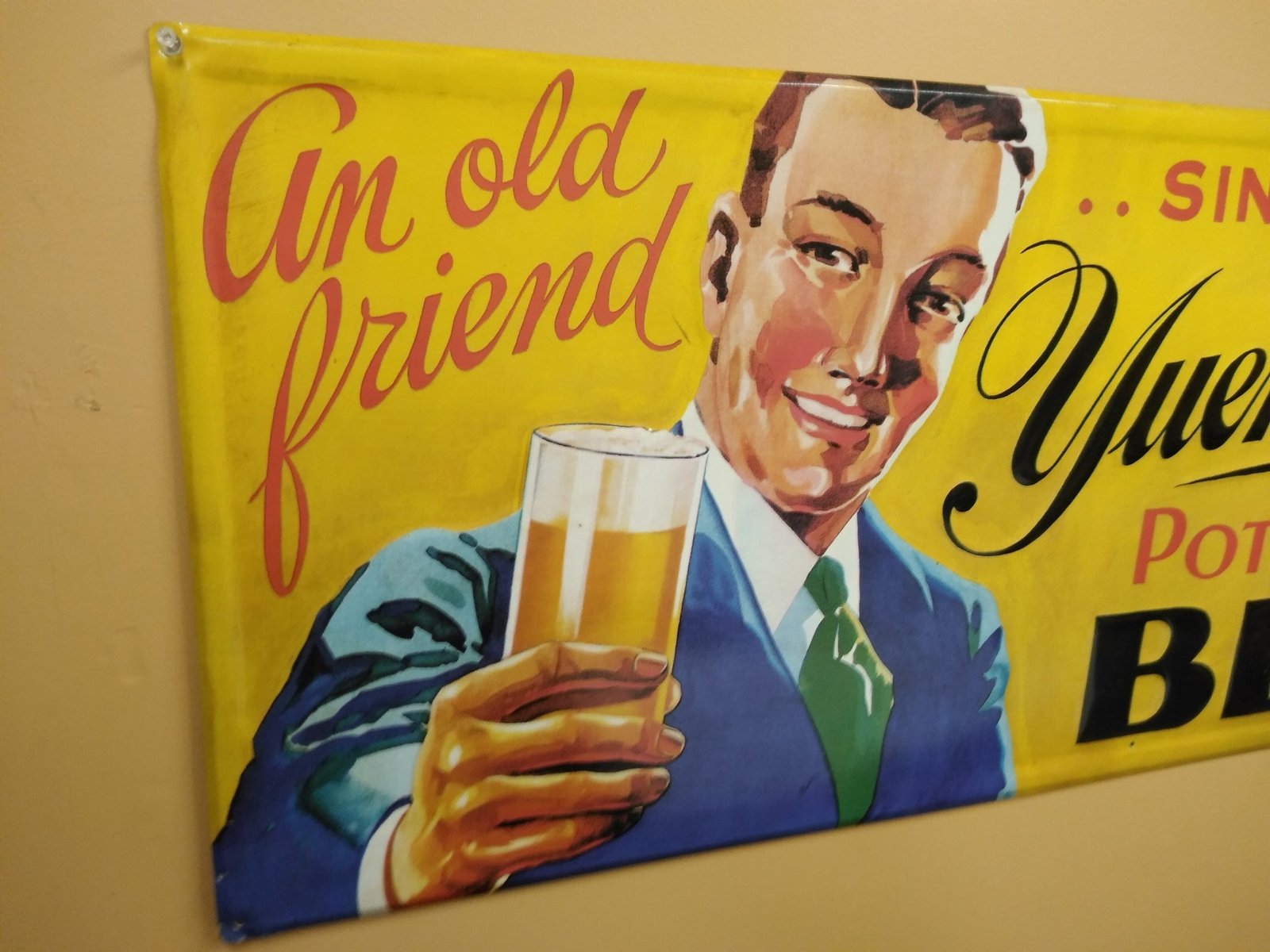 Vintage Yuengling's Beer Sign Pottsville Pa. An Old friend Since 1829 39" x 17"