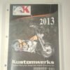 KustomWerks Custom Parts for American Motorcycles 2013 Motorcycle Parts Catalog