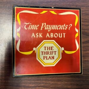 VTG made in USA Crystal Plaque "The Thrift Plan" Advertisement Sign 8X8