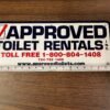 VTG Made in USA Approved Toilet Rentals Inc. 18.5X7.5 Plastic Sign